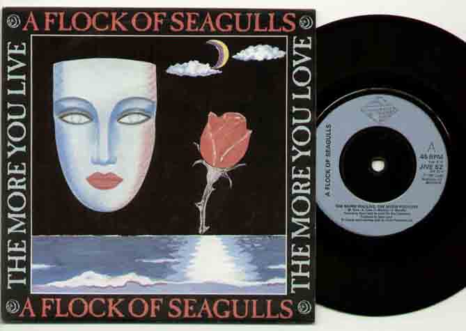 Flock Of Seagulls - The More You Live