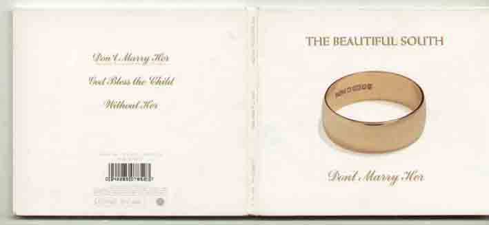 Beautiful South - Don't Marry Her