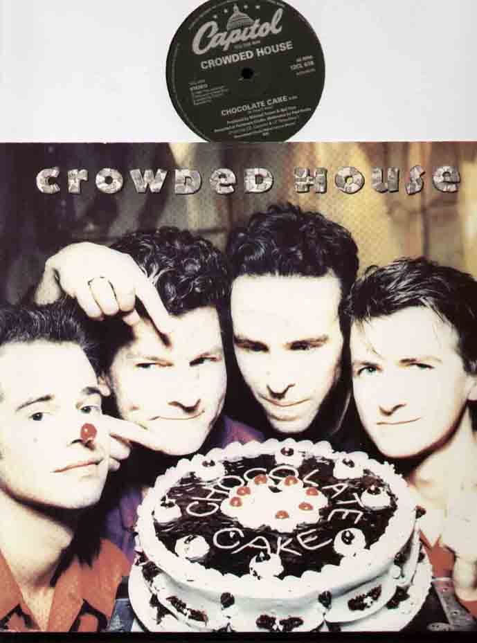 Chocolate Cake - Crowded House