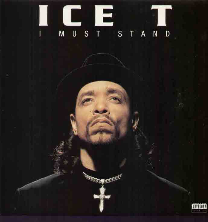 Ice T - I Must Stand Single