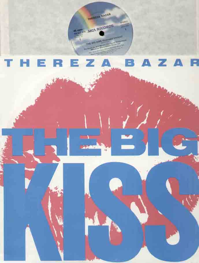 THEREZA BAZAR - BIG KISS RARE NEW UNPLAYED 1985 EXTENDED VERSION B/W GIVE YOURSELF - Maxi 45T