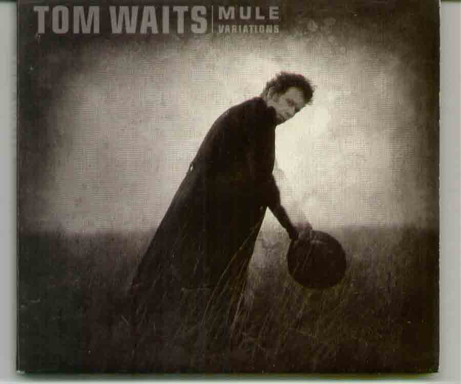 Tom Waits - Mule Variations