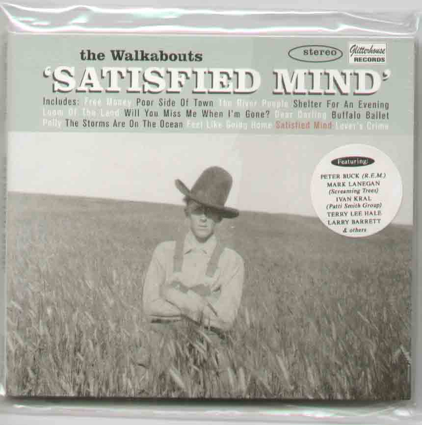 Walkabouts - Satisfied Mind