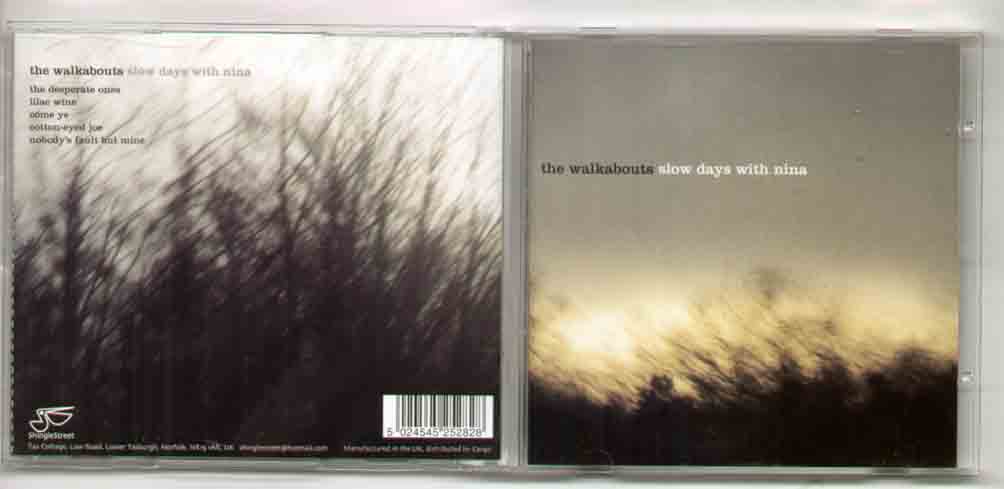 Walkabouts - Slow Days With Nina