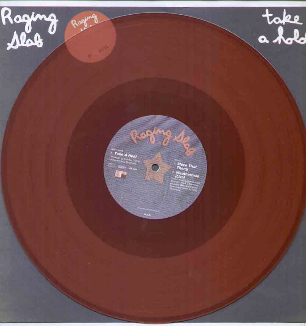 Raging Slab Take+A+Hold 12''