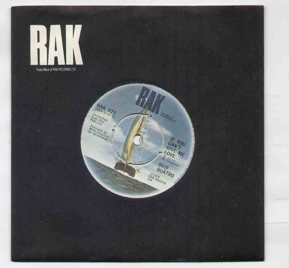 SUZI QUATRO - IF YOU CANT GIVE ME LOVE B/W CREAM DREAM RAK271 - 45T (SP 2 titres)