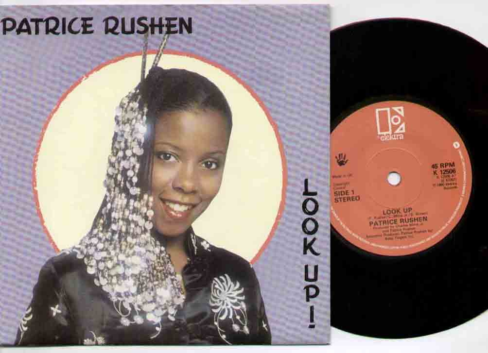 PATRICE RUSHEN - LOOK UP UNPLAYED B/W THE DREAM - 45T (SP 2 titres)