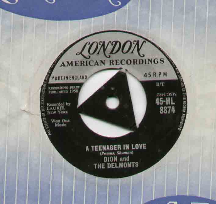 DION - A TEENAGER IN LOVE RARE ORIGINAL TRI CENTRE HL8874 - 7inch (SP)