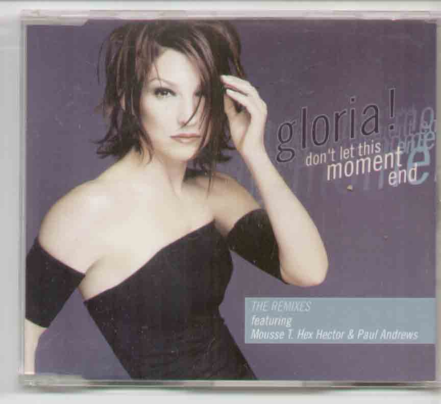 Gloria Estefan Don't+Let+This+Moment+End CD