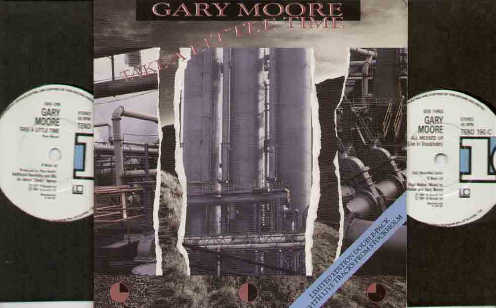 GARY MOORE - TAKE A LITTLE TIME UNPLAYED 2 X 7INCH with all messed up and thunder rising live in stockholm - 7inch (SP)