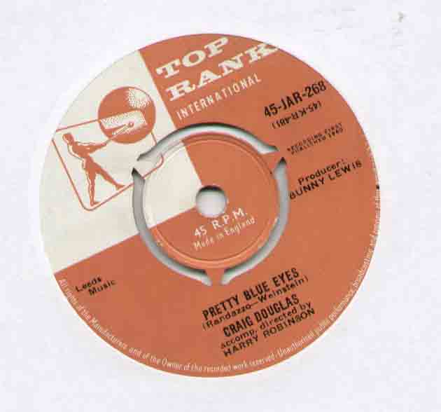 CRAIG DOUGLAS - PRETTY BLUE EYES 1960 B/W SANDY disc has marks and scuffing but plays ok - 7inch (SP)