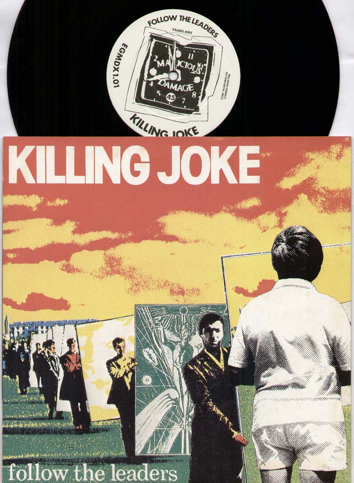 Killing Joke - Follow The Leaders