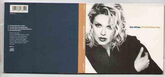 If I Can't Have You - Kim Wilde