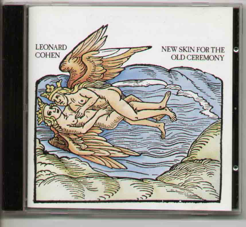 Leonard Cohen - New Skin For The Old Ceremony