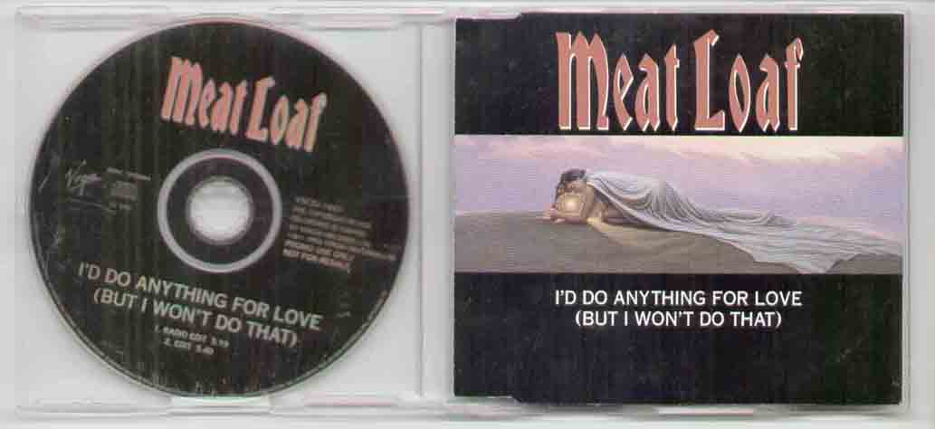 I'd Do Anything For Love - Meat Loaf