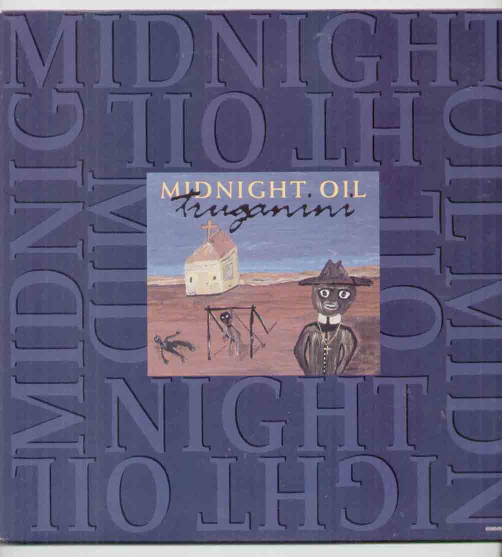 Midnight Oil - Truganini Record