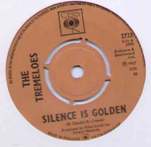 Silence Is Golden - Tremeloes