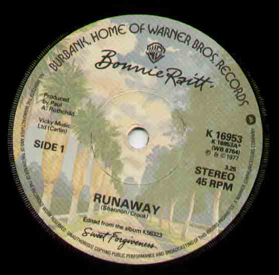 Bonnie Raitt Runaway 7''