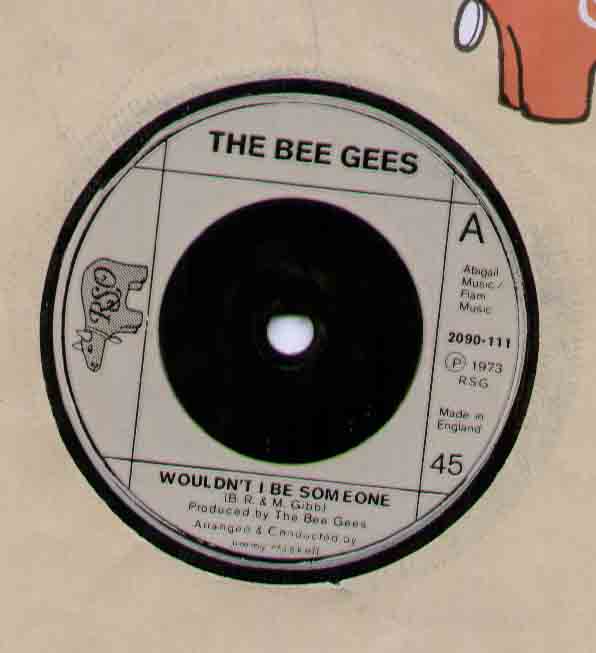 Bee Gees Wouldn't+I+Be+Someone 7''